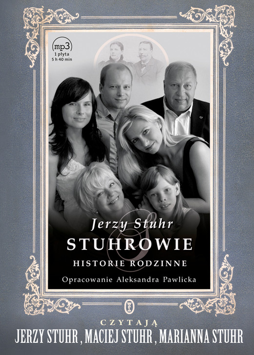 okładka Stuhrowie. Historie rodzinne audiobook | MP3 | Jerzy Stuhr