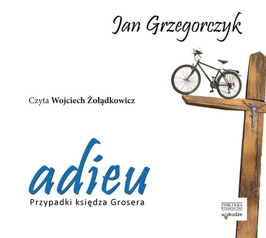 okładka Adieu. Przypadki księdza Grosera audiobook | MP3 | Jan Grzegorczyk