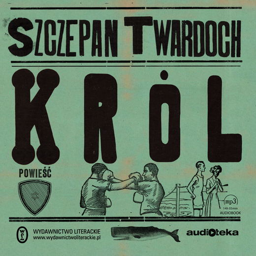 okładka Król audiobook | MP3 | Szczepan Twardoch
