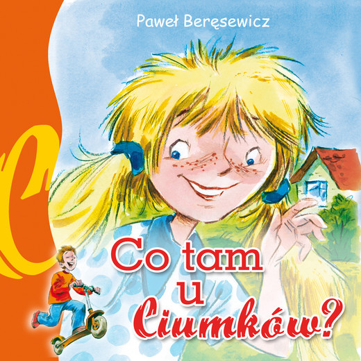 okładka Co tam u Ciumków audiobook | MP3 | Paweł Beręsewicz