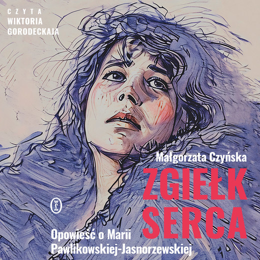 okładka Zgiełk serca audiobook | MP3 | Małgorzata Czyńska