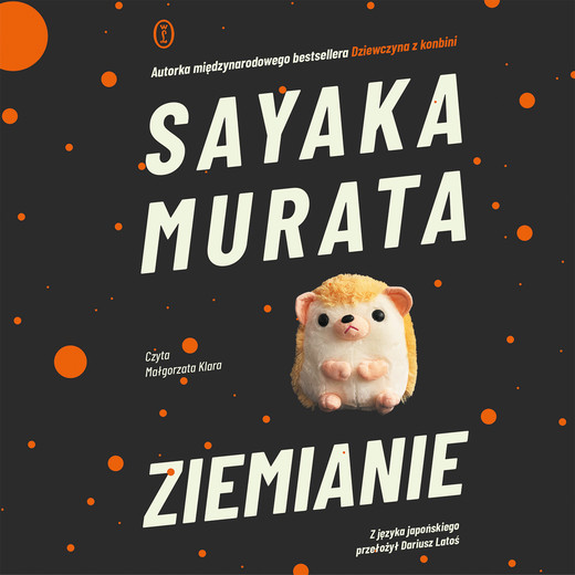 okładka Ziemianie audiobook | MP3 | Sayaka Murata