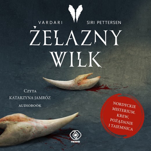 okładka Żelazny Wilk audiobook | MP3 | Siri Pettersen