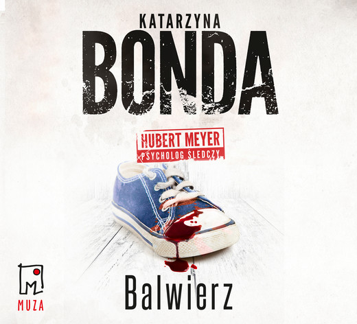 okładka Balwierz audiobook | MP3 | Katarzyna Bonda