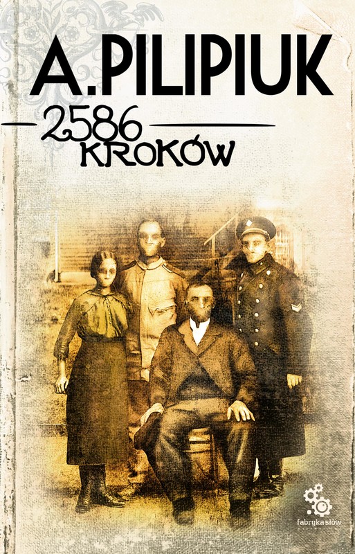 okładka 2586 kroków audiobook | MP3 | Andrzej Pilipiuk
