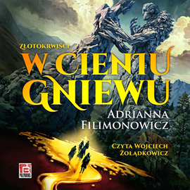 okładka W cieniu Gniewu audiobook | MP3 | Adrianna Filimonowicz
