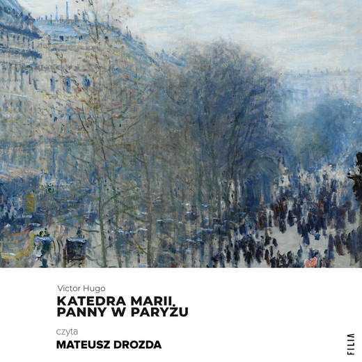 okładka Katedra Marii Panny w Paryżu audiobook | MP3 | Victor Hugo
