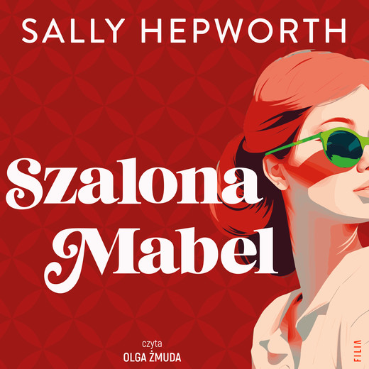 okładka Szalona Mabel audiobook | MP3 | Sally Hepworth