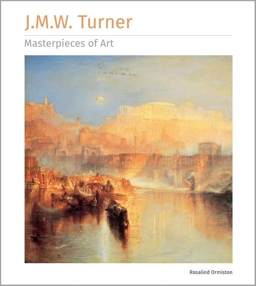 okładka J.M.W. Turner Masterpieces of Art TW [ENG] książka | Ormiston Rosalind