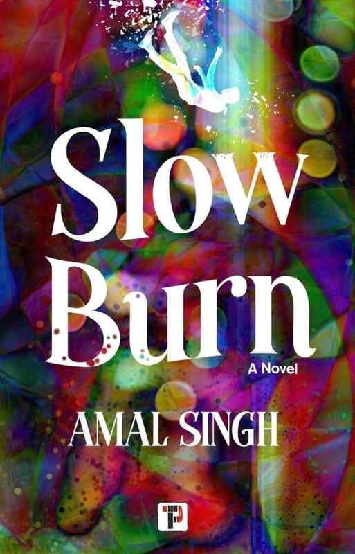 okładka Slow Burn TW [ENG] książka | Amal Singh
