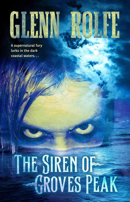 okładka The Siren of Groves Peak TW [ENG] książka | Glenn Rolfe