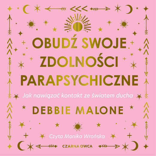 okładka Obudź swoje zdolności parapsychiczne audiobook | MP3 | Debbie Malone
