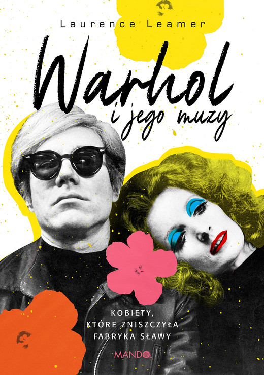 okładka Warhol i jego muzy ebook | epub, mobi | Laurence Leamer
