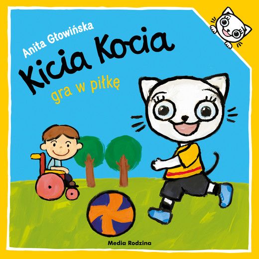 okładka Kicia Kocia gra w piłkę. Kicja Kocia książka | Anita Głowińska