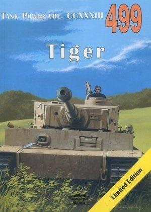okładka Tiger. Tank Power vol. CCXXXIII 499 książka | Praca Zbiorowa