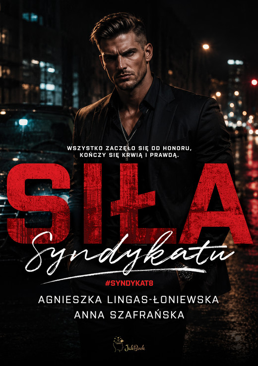 okładka Siła Syndykatu ebook | epub, mobi | Agnieszka Lingas-Łoniewska, Anna Szafrańska