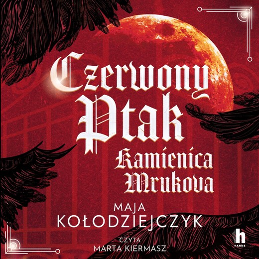 okładka Czerwony Ptak. Kamienica Mrukova audiobook | MP3 | Maja Kołodziejczyk