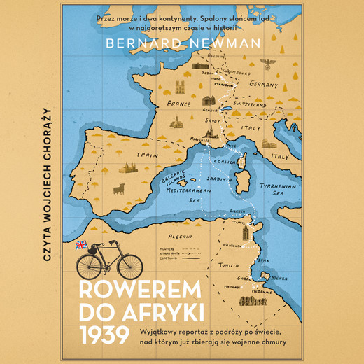okładka Rowerem do Afryki 1939 audiobook | MP3 | Bernard Newman
