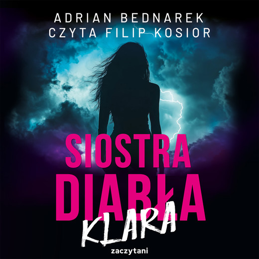 okładka Siostra diabła. Klara audiobook | MP3 | Adrian Bednarek