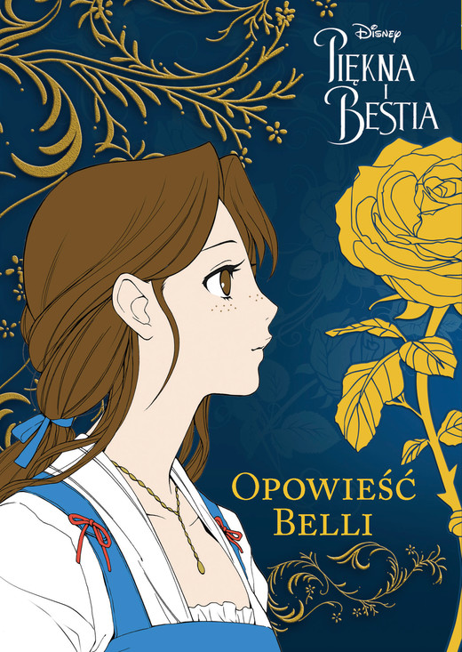 okładka Opowieść Belli. Piękna i Bestia. Tom 1 książka | Mallory Reaves