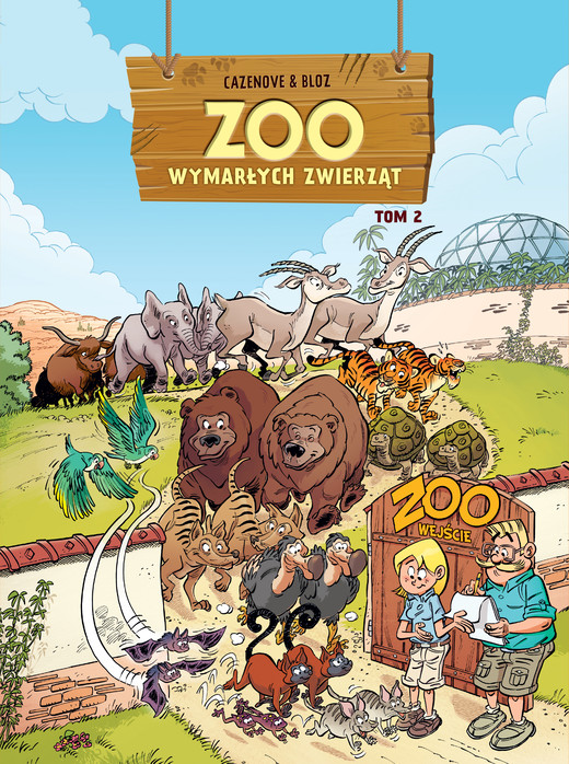 okładka ZOO wymarłych zwierząt. Tom 2 książka | Bloz, Christophe Cazenove