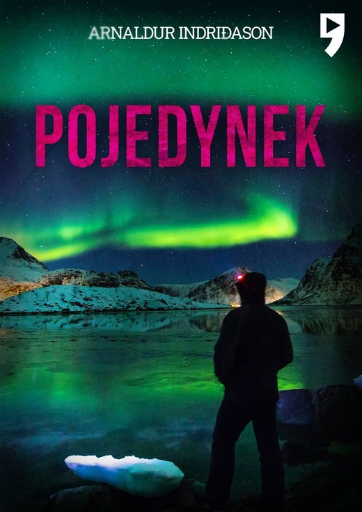 okładka Pojedynek. Komisarz Erlendur Sveinsson. Tom 1 książka | Arnaldur Indriðason