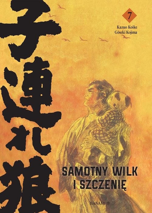 okładka Samotny Wilk i Szczenię 7 książka | Goseki Kojima, Kazuo Koike