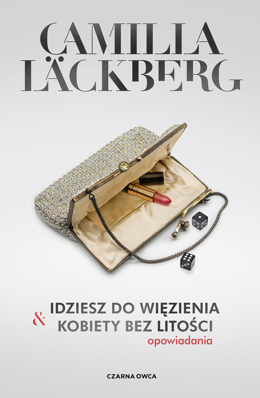 okładka Idziesz do więzienia & Kobiety bez litości wyd. 2024 książka | Camilla Läckberg