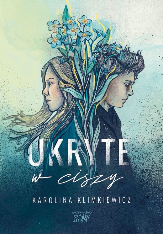 okładka Ukryte w ciszy książka | Karolina Klimkiewicz