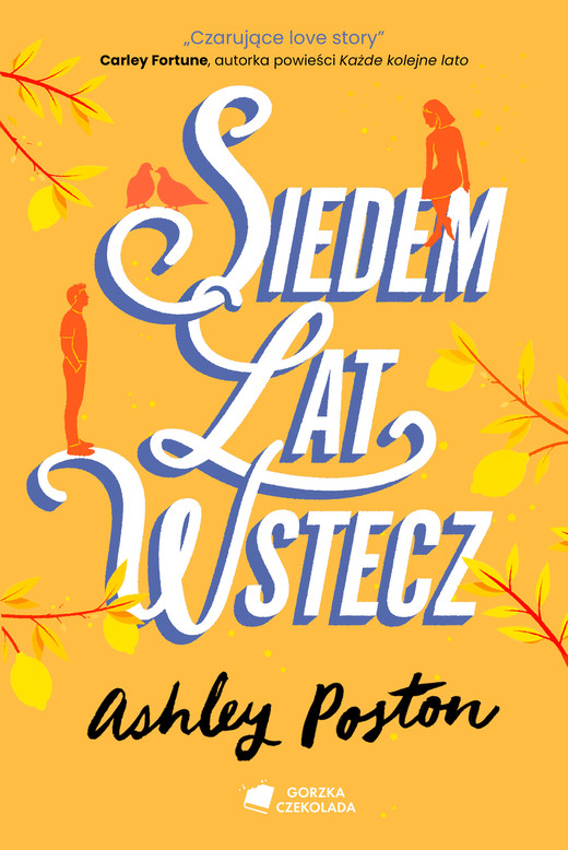okładka Siedem lat wstecz książka | Ashley Poston