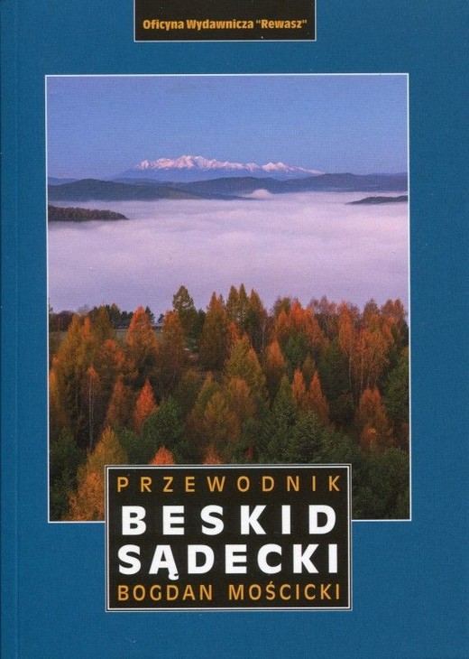 okładka Beskid Sądecki. Przewodnik wyd. 6 książka | Bogdan Mościcki