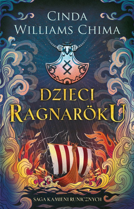 okładka Dzieci Ragnaroku. Saga Kamieni Runicznych. Tom 1 książka | Cinda WilliamsChima