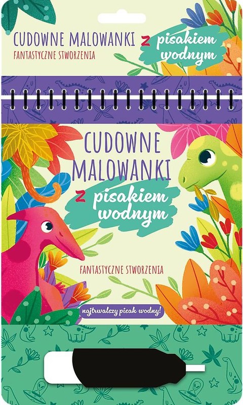 okładka Fantastyczne stworzenia.. Pisak wodny książka | Martyna Jelonek