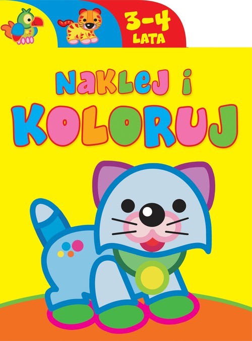 okładka Naklej i koloruj 3-4 lata książka | Praca Zbiorowa
