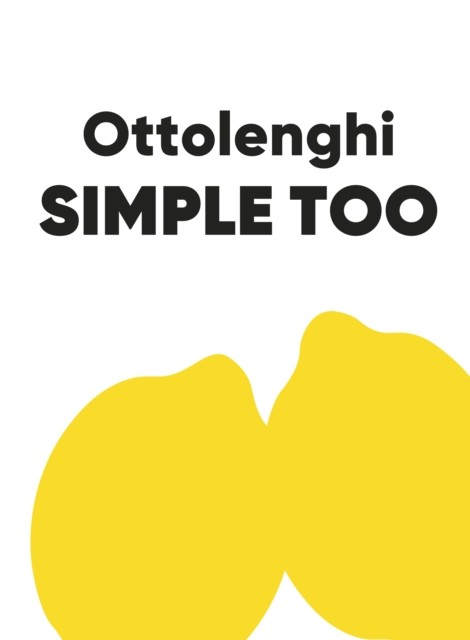 okładka Ottolenghi SIMPLE TOO książka | Yotam Ottolenghi