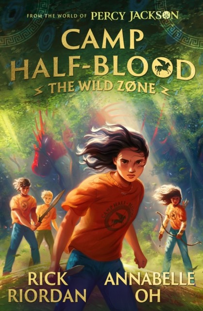okładka From the World of Percy Jackson. The Wild Zone książka | Annabelle Oh, Rick Riordan
