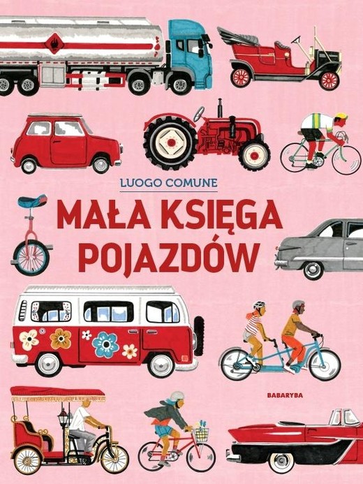 okładka Mała księga pojazdów książka | Luogo Comune