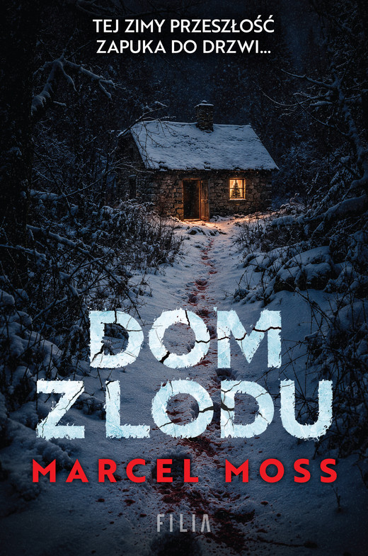 okładka Dom z lodu książka | Marcel Moss