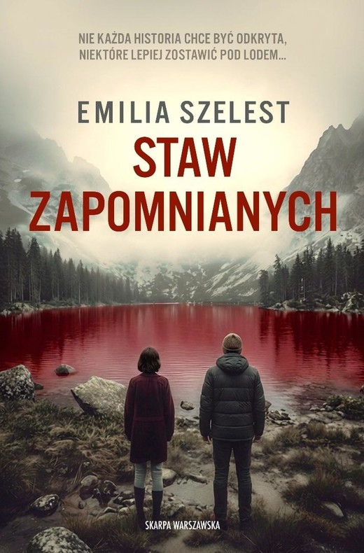 okładka Staw Zapomnianych książka | Emilia Szelest