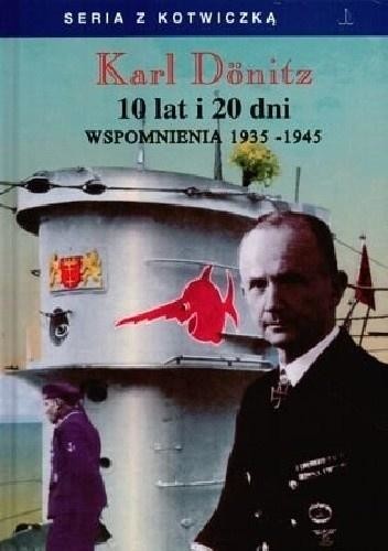 okładka 10 lat i 20 dni. Wspomnienia 1935-1945 książka