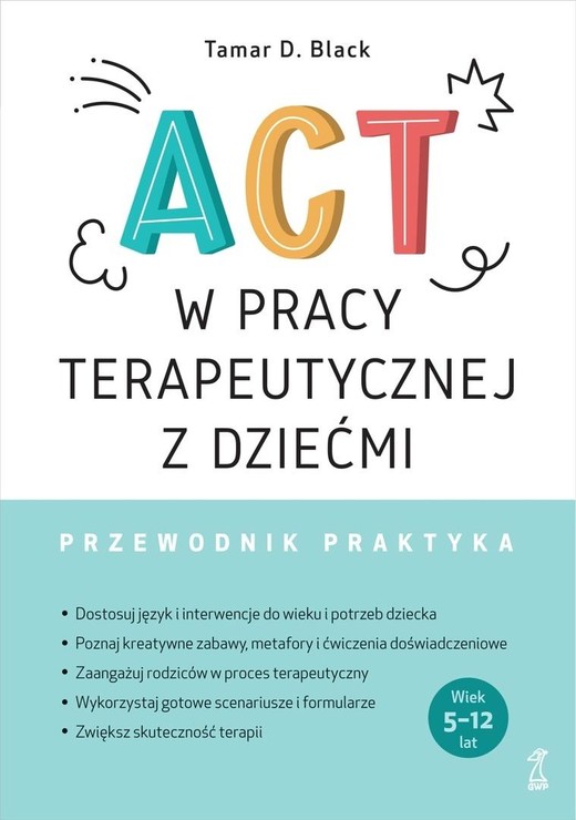 okładka ACT w pracy terapeutycznej z dziećmi książka | Black TamarD.