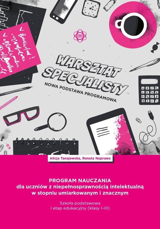okładka Program nauczania dla uczniów z... książka | Renata Naprawa, Alicja Tanajewska