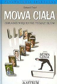 okładka Mowa ciała zdradzi więcej niż tysiąc słów książka | Erhard Thiel