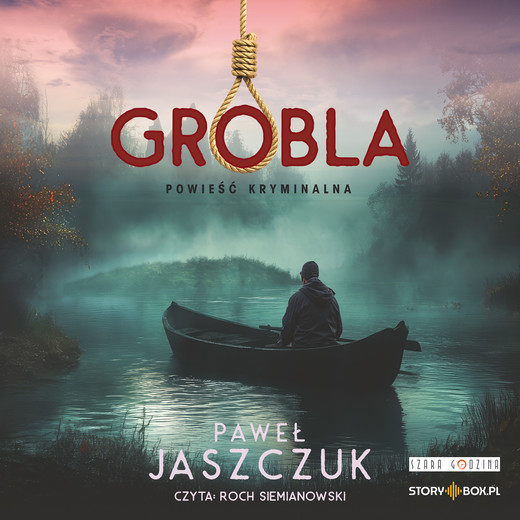 okładka Grobla. Powieść kryminalna audiobook | MP3 | Paweł Jaszczuk