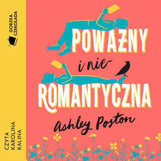 okładka Poważny i nieromantyczna audiobook | MP3 | Ashley Poston