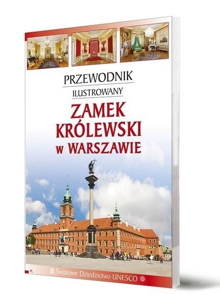okładka Przewodnik il. Zamek Królewski w Warszawie książka | Praca Zbiorowa