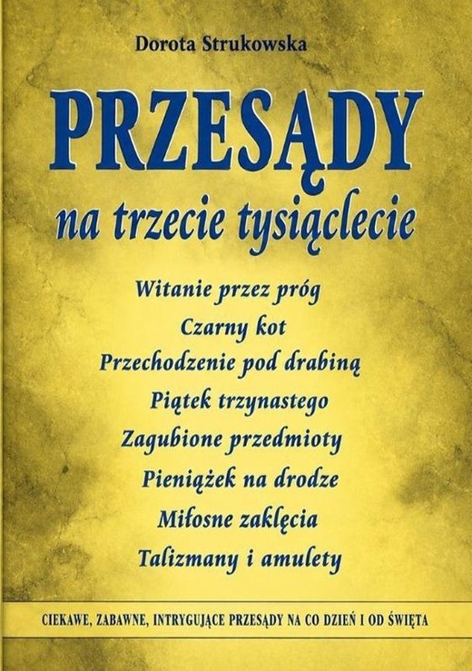 okładka Przesądy na trzecie tysiąclecie książka | Dorota Strukowska