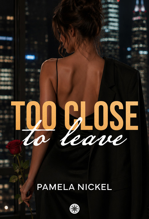 okładka Too close to leave ebook | epub, mobi | Pamela Nickel