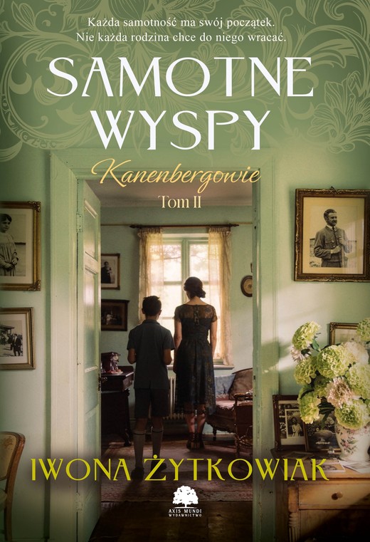 okładka Kanenbergowie. Tom 2. Samotne wyspy ebook | epub, mobi | Iwona Żytkowiak