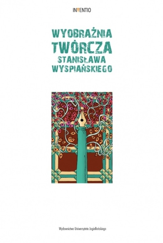 okładka Wyobraźnia twórcza Stanisława Wyspiańskiego. Inventio książka | Opracowanie zbiorowe